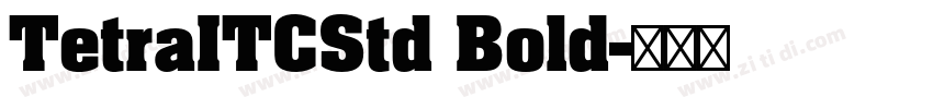 TetraITCStd Bold字体转换